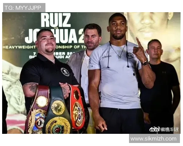 约书亚与鲁伊兹二番战精彩回顾全程分析与精彩瞬间重温